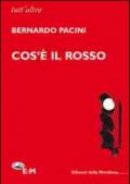 Cos'è il rosso