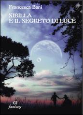 Sibilla e il segreto di luce