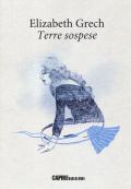 Terre sospese. Testo originale a fronte