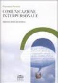 Comunicazione interpersonale. Approcci teorici ed empirici