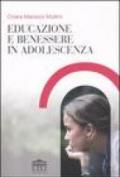 Educazione e benessere in adolescenza