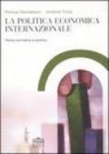 La politica economica internazionale. Teoria normativa e positiva