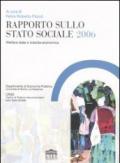 Rapporto sullo stato sociale 2006. Welfare state e crescita economica