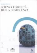 Scienza e società della conoscenza