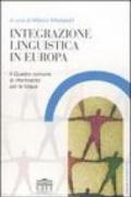 Integrazione linguistica in Europa. Il quadro comune di riferimento per le lingue