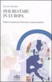 Per restare in Europa. Ridurre l'evasione e riformare la spesa pubblica