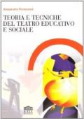 Teoria e tecniche del teatro educativo