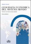 Geografia economica del sistema-mondo. Territori e reti nello scenario globale