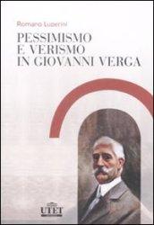 Pessimismo e verismo in Giovanni Verga