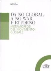 Da no global a no war e ritorno. Metamorfosi del movimento globale