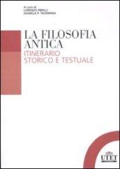 La filosofia antica. Itinerario storico e testuale