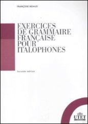 Exercices de grammaire française pour italophones