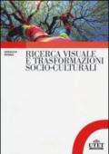 Ricerca visuale e trasformazioni socio-culturali