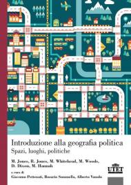 Introduzione alla geografia politica. Spazi, luoghi, politiche