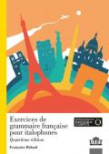 Exercices de grammaire française pour italophones. Con Contenuto digitale per accesso on line. Con File audio per il download