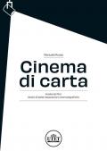 Cinema di carta. Analisi del film. Studio di sette trasposizioni cinematografiche