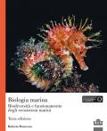 Biologia marina. Biodiversità e funzionamento degli ecosistemi marini