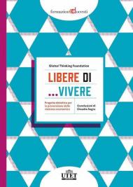 Libere di... vivere. Progetto didattico per la prevenzione della violenza economica