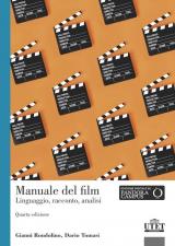 Manuale del film. Linguaggio, racconto, analisi