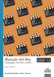 Manuale del film. Linguaggio, racconto, analisi