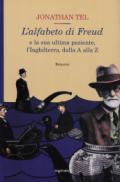 L'alfabeto di Freud e la sua ultima paziente, l'Inghilterra, dalla A alla Z
