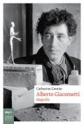 Alberto Giacometti. Biografia