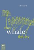 The whale theory. Un immaginario animale. Ediz. illustrata