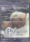 Karol Wojtyla. Un papa nella storia. Con DVD