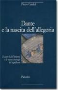 Dante e la nascita dell'allegoria. Il canto I dell'Inferno e le nuove strategie del significato