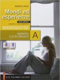 Mondi ed esperienze. Antologia italiana. Per le Scuole superiori. Con espansione online