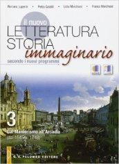 Il nuovo Letteratura storia immaginario. Con espansione online. Per le Scuole superiori: 3