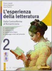 L' esperienza della letteratura-Studiare con successo. Per le Scuole superiori vol.2