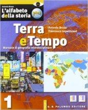 L'alfabeto della storia plus storie e geografia. Per le Scuole superiori. Con DVD: 1