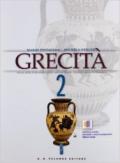 Grecità-Webook. Storia della letteratura greca con antologia, classici e percorsi tematici. Per la Scuola superiore vol.2