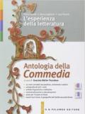 L' esperienze della letteratura. Antologia della Commedia. Per le Scuole superiori. Con espansione online