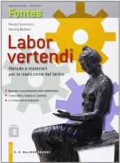 Labor vertendi-Webook. Metodo e materiali per la traduzione dal latino. Per la Scuola superiore