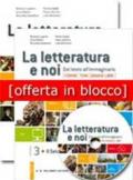 La letteratura e noi. Vol. 3-4LIM. Per la 4ª classe delle Scuole superiori. Con e-book. Con espansione online. Con libro