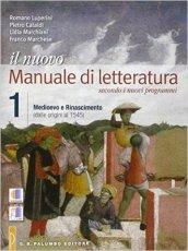 Il nuovo Manuale di letteratura. Per le Scuole superiori. Con e-book. Con espansione online: 1