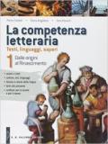 La competenza letteraria. Prove INVALSI. Per le Scuole superiori