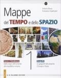 Mappe del tempo e dello spazio. Storia e cittadinanza. Geografia. Vol. 1