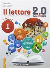 Il lettore 2.0. Antologia per la Scuola media