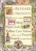 L'alveare. I prodotti