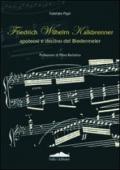 Friedrich Wilhelm Kalkbrenner. Apoteosi e declino del Biedermeier