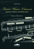 Friedrich Wilhelm Kalkbrenner. Apoteosi e declino del Biedermeier