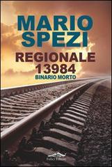 Regionale 13984. Binario morto