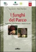 I funghi del parco. Migliarino-San Rossore-Massaciuccoli