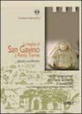 La basilica di San Gavino a Porto Torres: teorie a confronto. Atti del Convegno di studi (Porto Torres, 21 dicembre 2008)