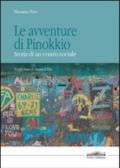 Le avventure di Pinokkio. Storia di un centro sociale