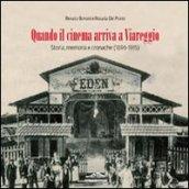 Quando il cinema arriva a Viareggio. Storia, memoria e cronache (1896-1915)