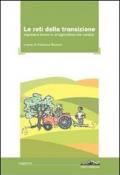 Le reti della transazione. Impresa e lavoro in un'agricoltura che cambia